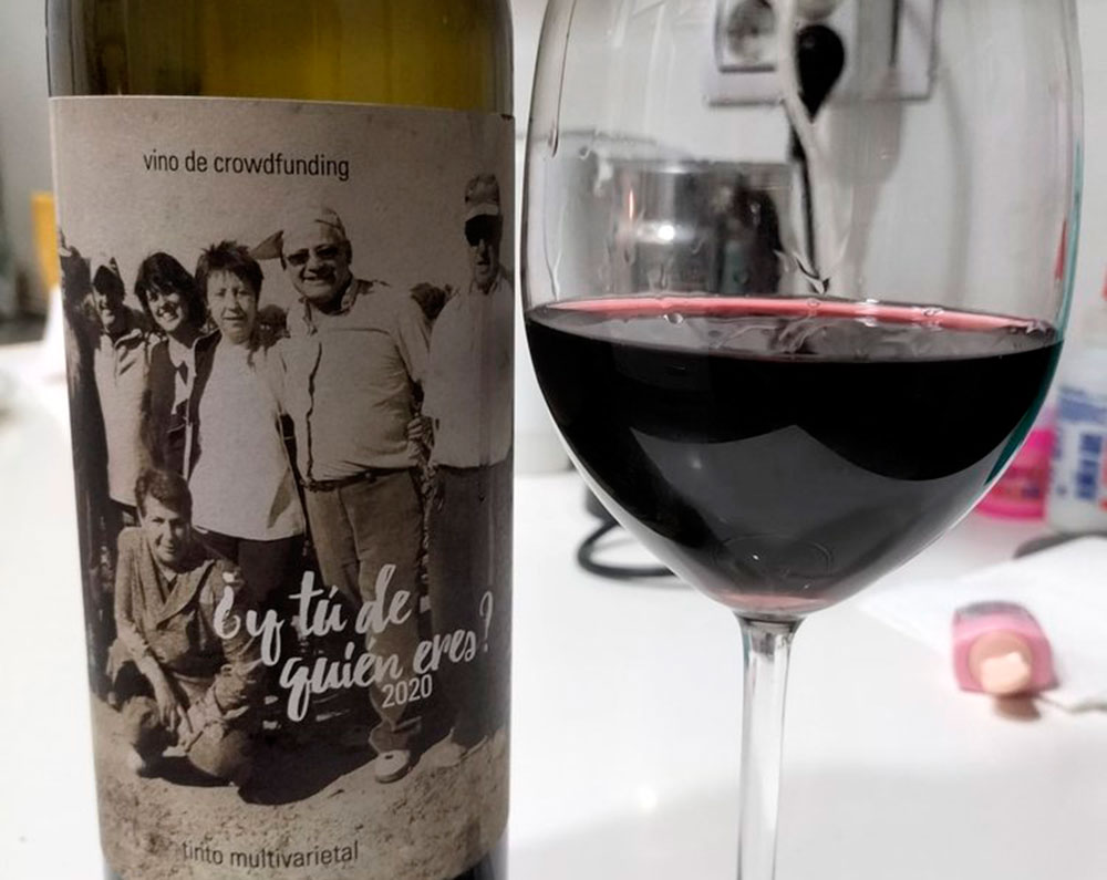 Vino ¿Y tú, de quién eres?